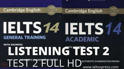 Practice Cambridge IELTS 14 Listening Test 2 with Answers.